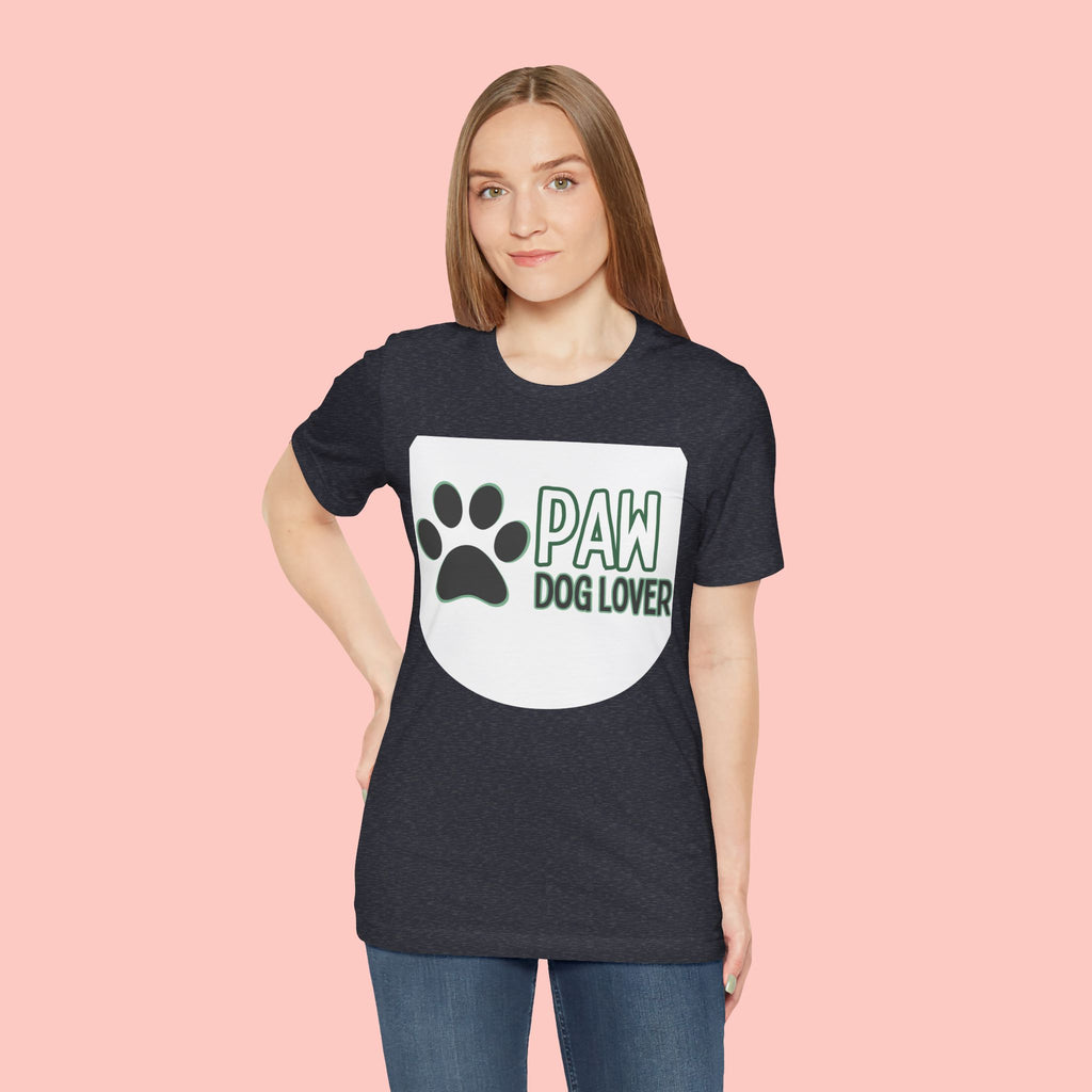 Paw Dog Lover T-Shirt — Cute Paw Print Tee for Dog Owners