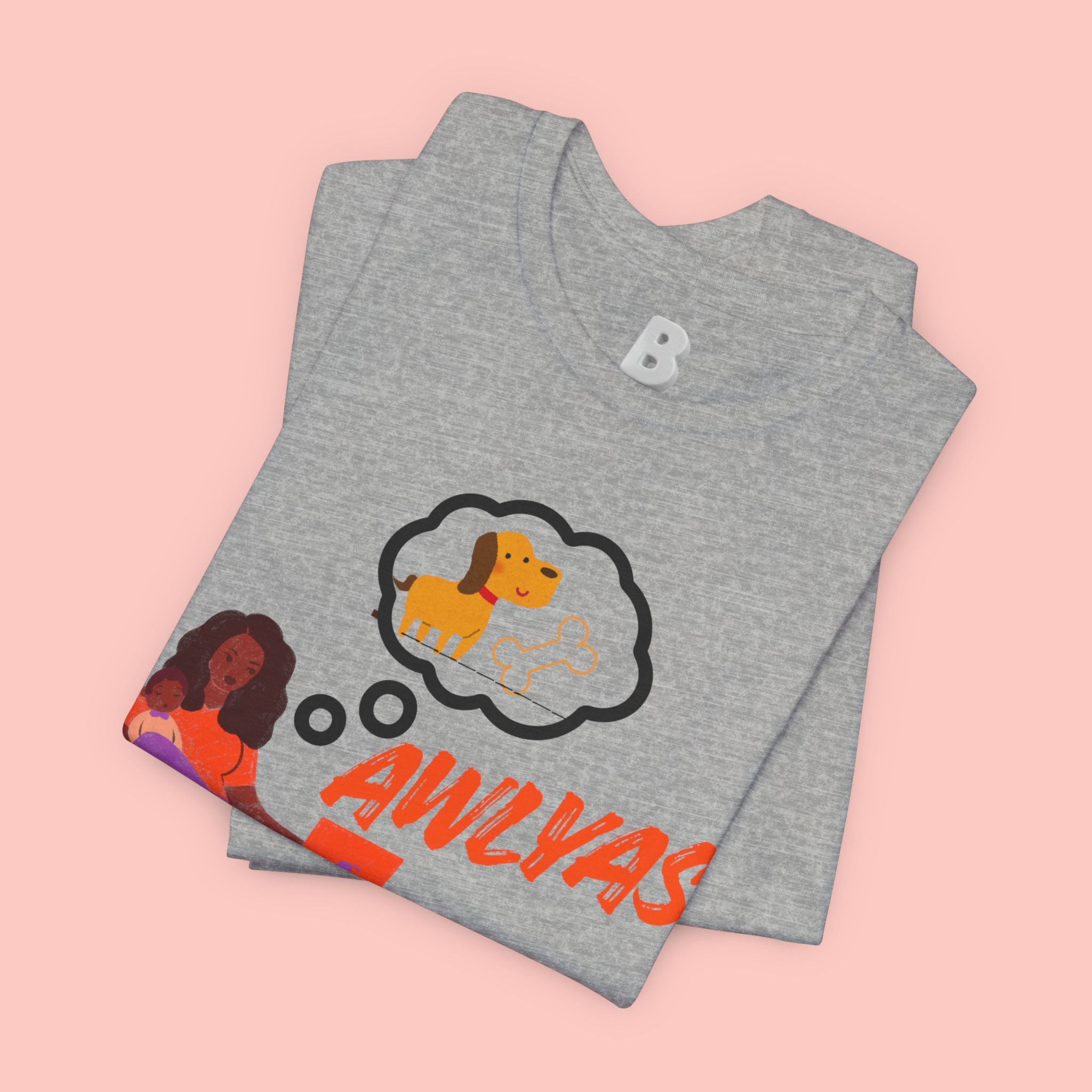 T‑Shirt — Always Happen Funny Dog Thought Bubble Graphic Tee