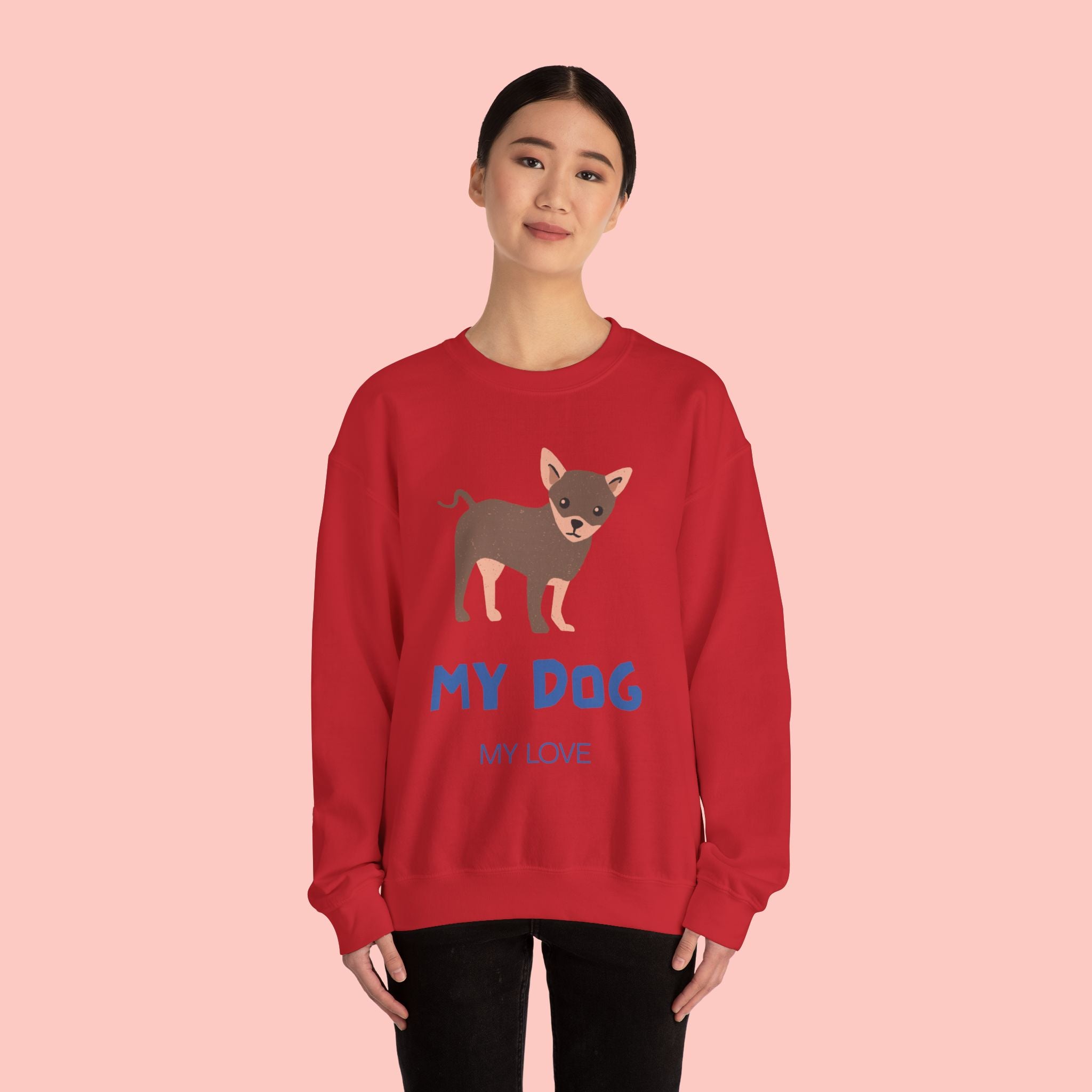 Dog Lover Crewneck Sweatshirt – 'My Dog My Love' Cute Chihuahua Graphic