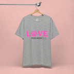 Love Dog Mom T-Shirt — Pink Paw Graphic Tee