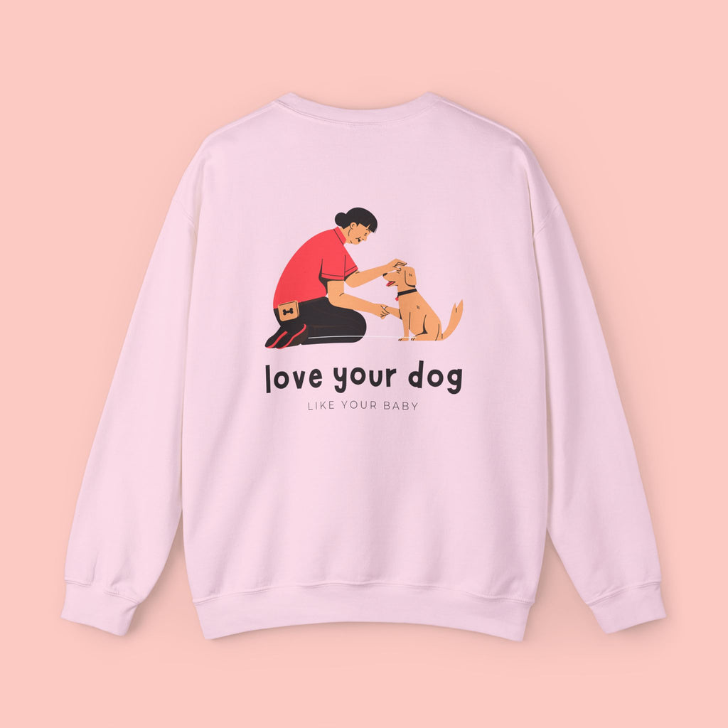 Love Your Dog Crewneck Sweatshirt — Cute Pet Lover Graphic