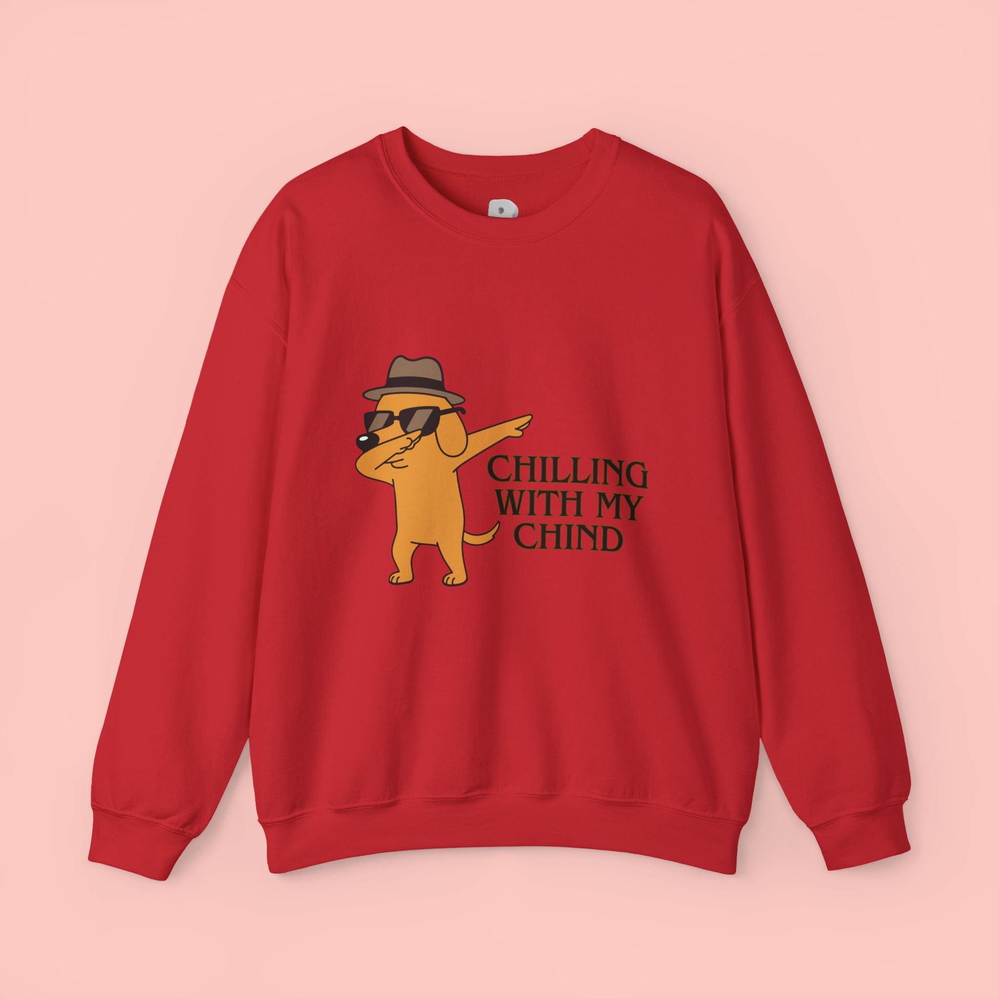 Chilling With My Chind Crewneck Sweatshirt — Funny Dab Dog Graphic Sweatshirt