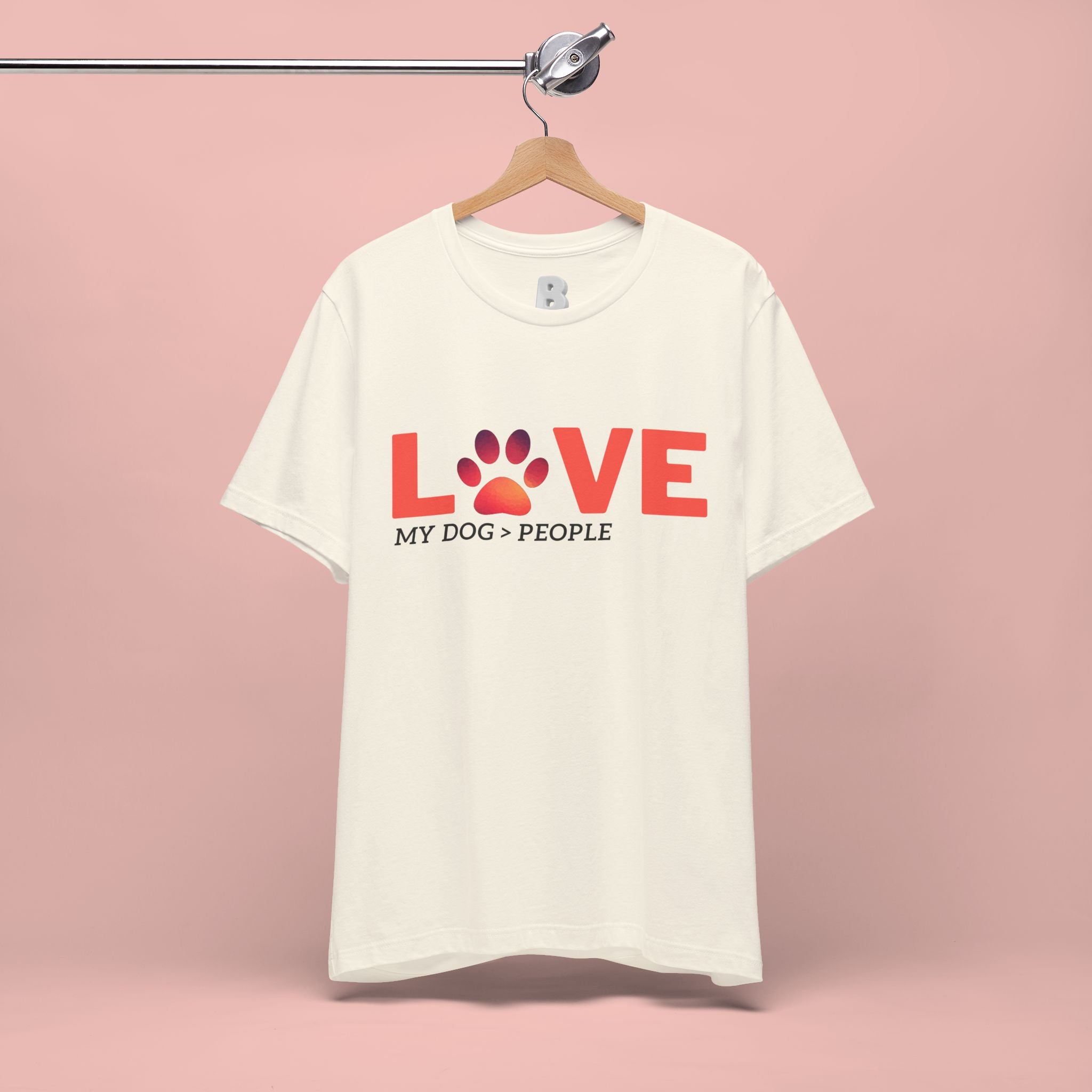 Dog Lover Tee - "LOVE My Dog > People" Paw Print Graphic T-Shirt
