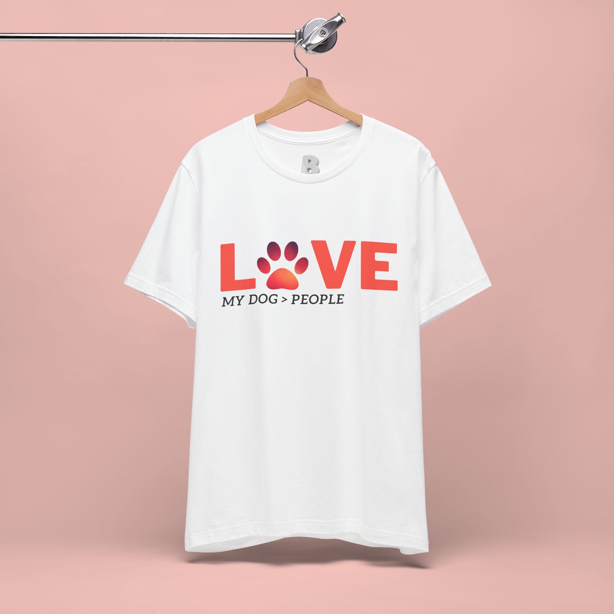 Dog Lover Tee - "LOVE My Dog > People" Paw Print Graphic T-Shirt