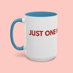 One More Dog Coffee Mug — Cute Dog Lover Accent Mug (11/15oz)