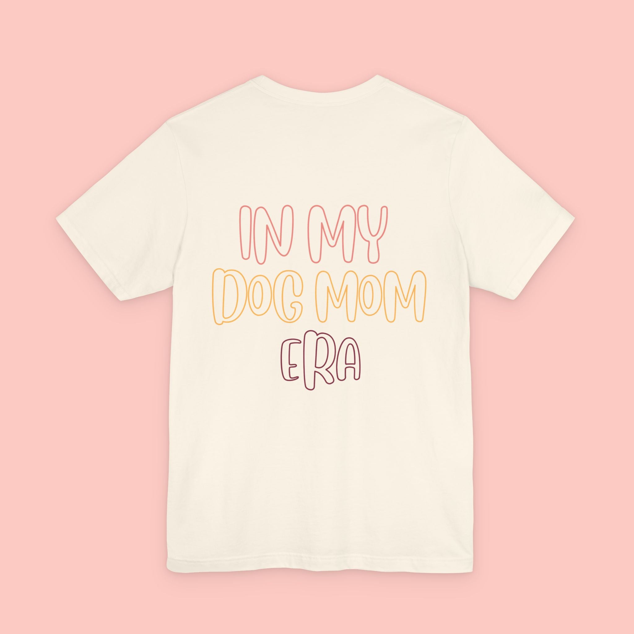 Dog Mom Tee — "In My Dog Mom Era" Cute Pastel Graphic T-Shirt