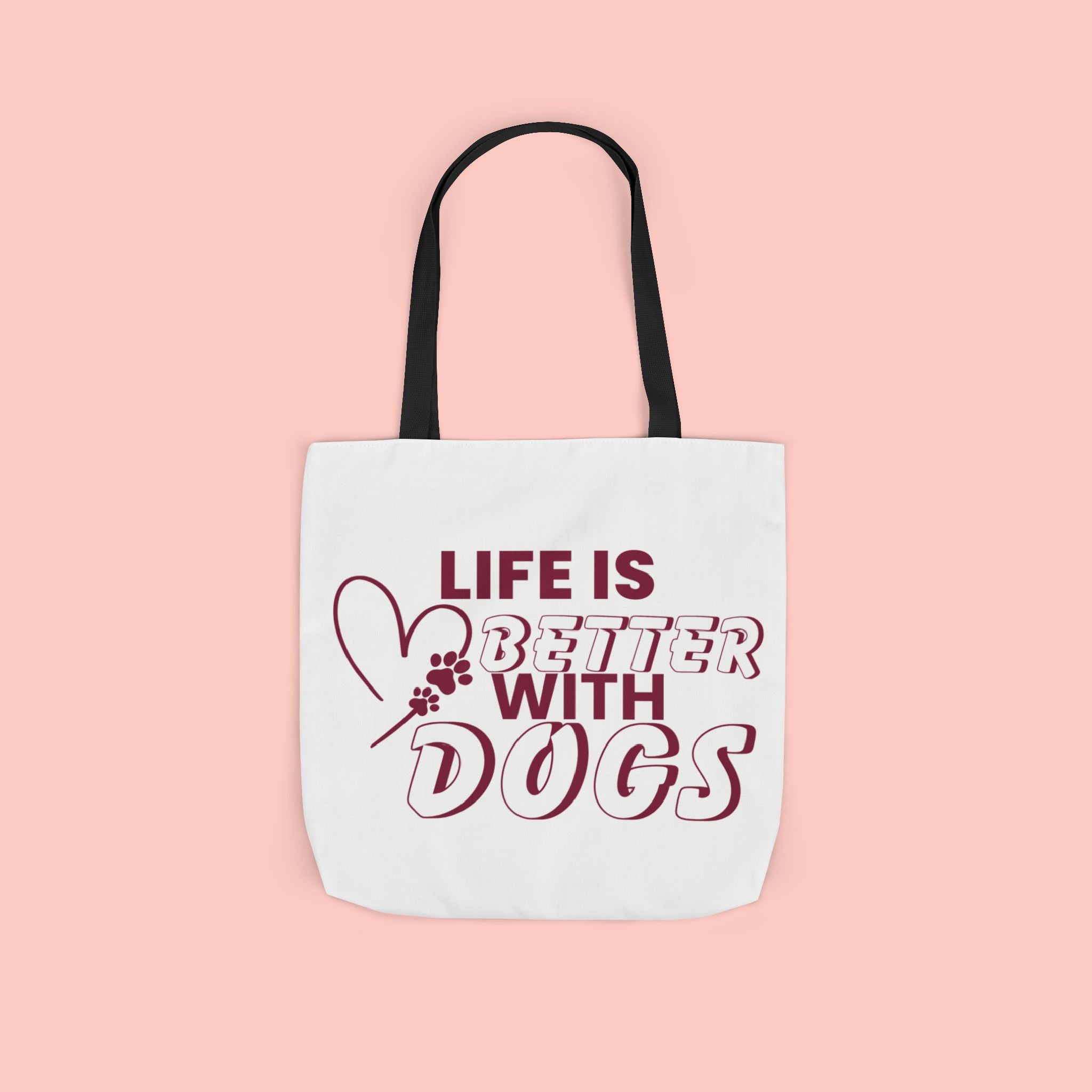 Life Is Better With Dogs Canvas Tote Bag