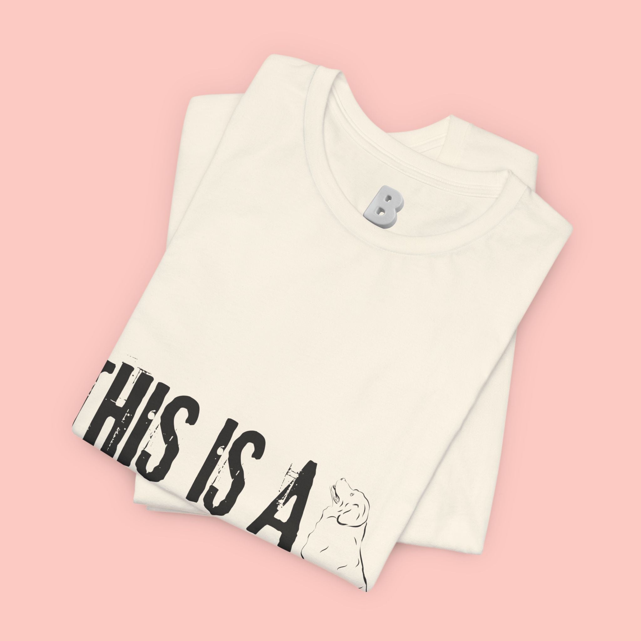 Dog Mom T-Shirt – "This Is A Dog Mom" Graphic Tee