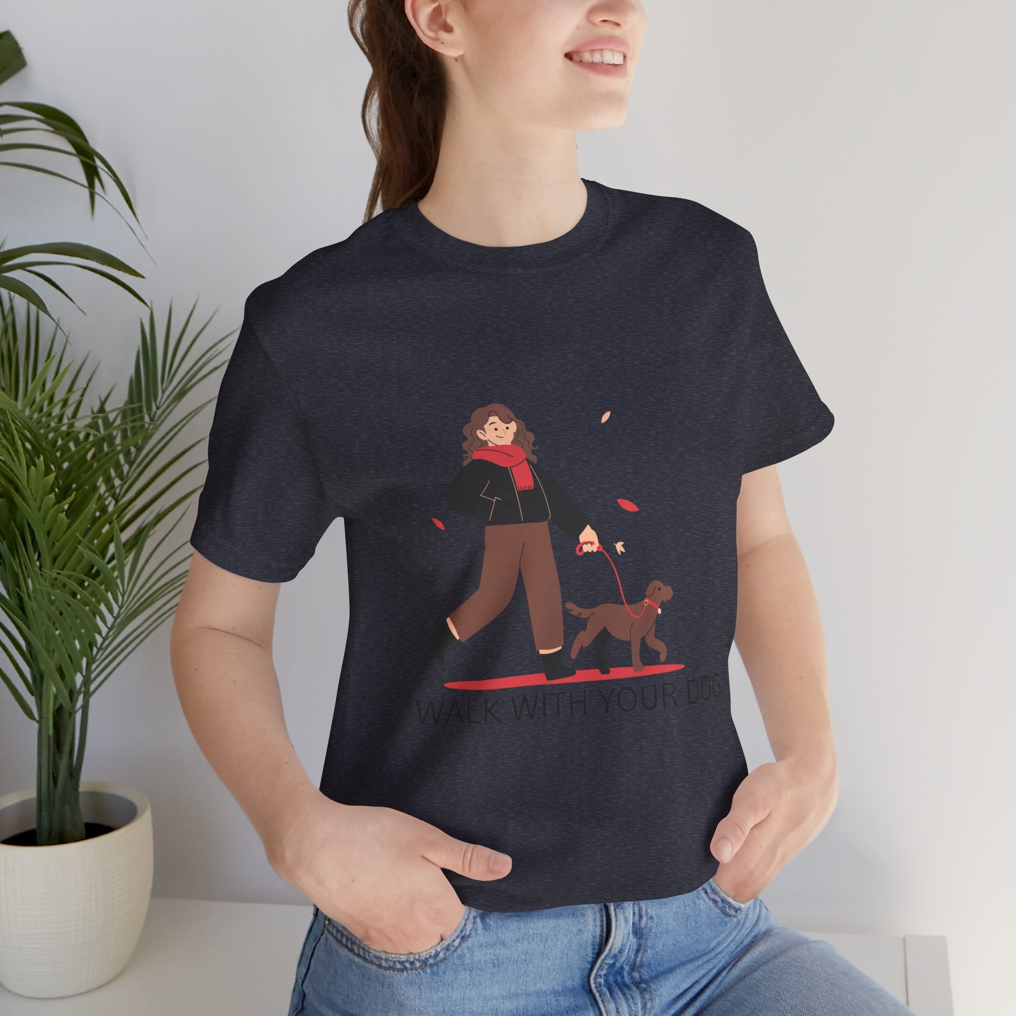 Walk With Your Dog Tee — Cute Dog Walking Graphic T-Shirt