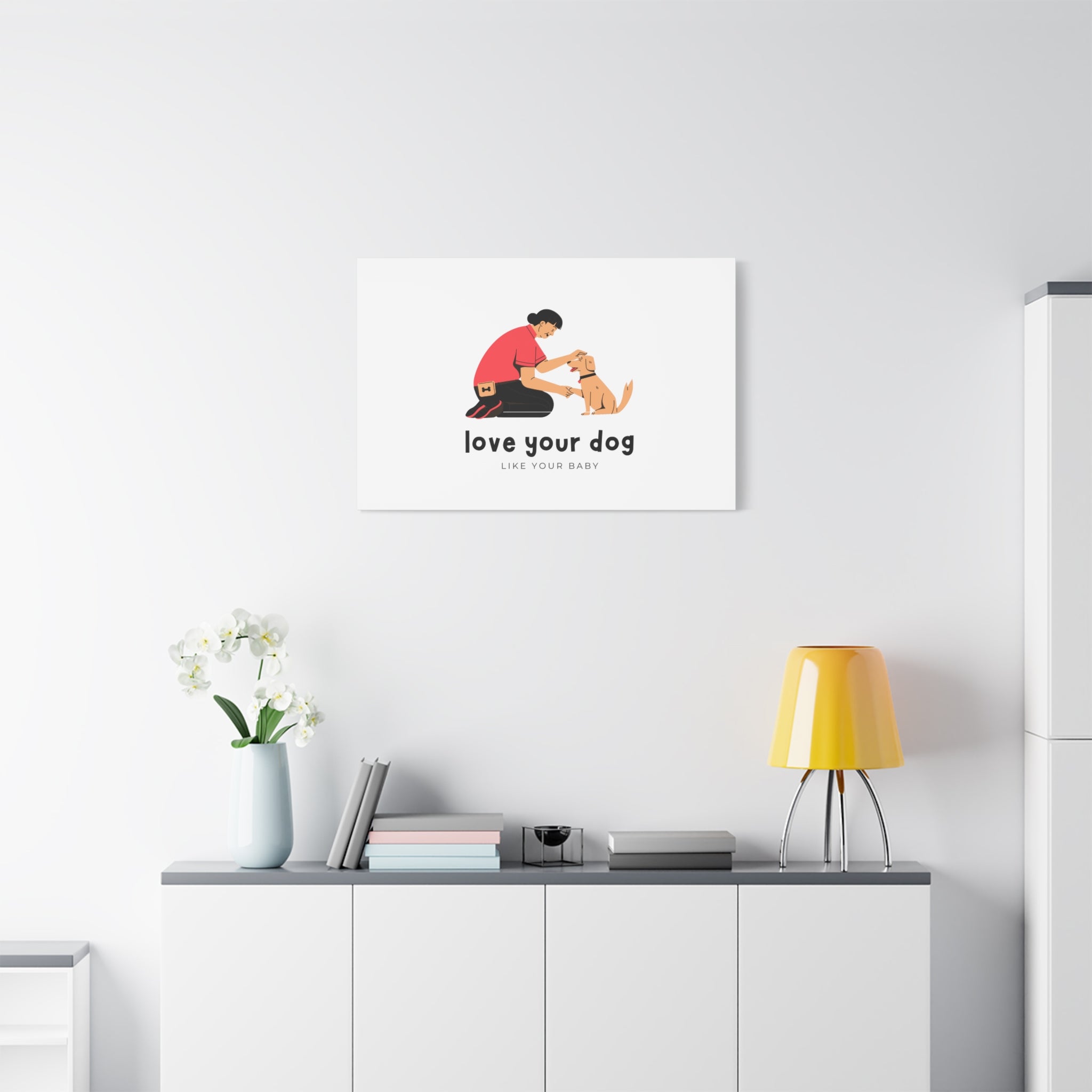 Canvas Wall Art - "Love Your Dog Like Your Baby" Pet Illustration