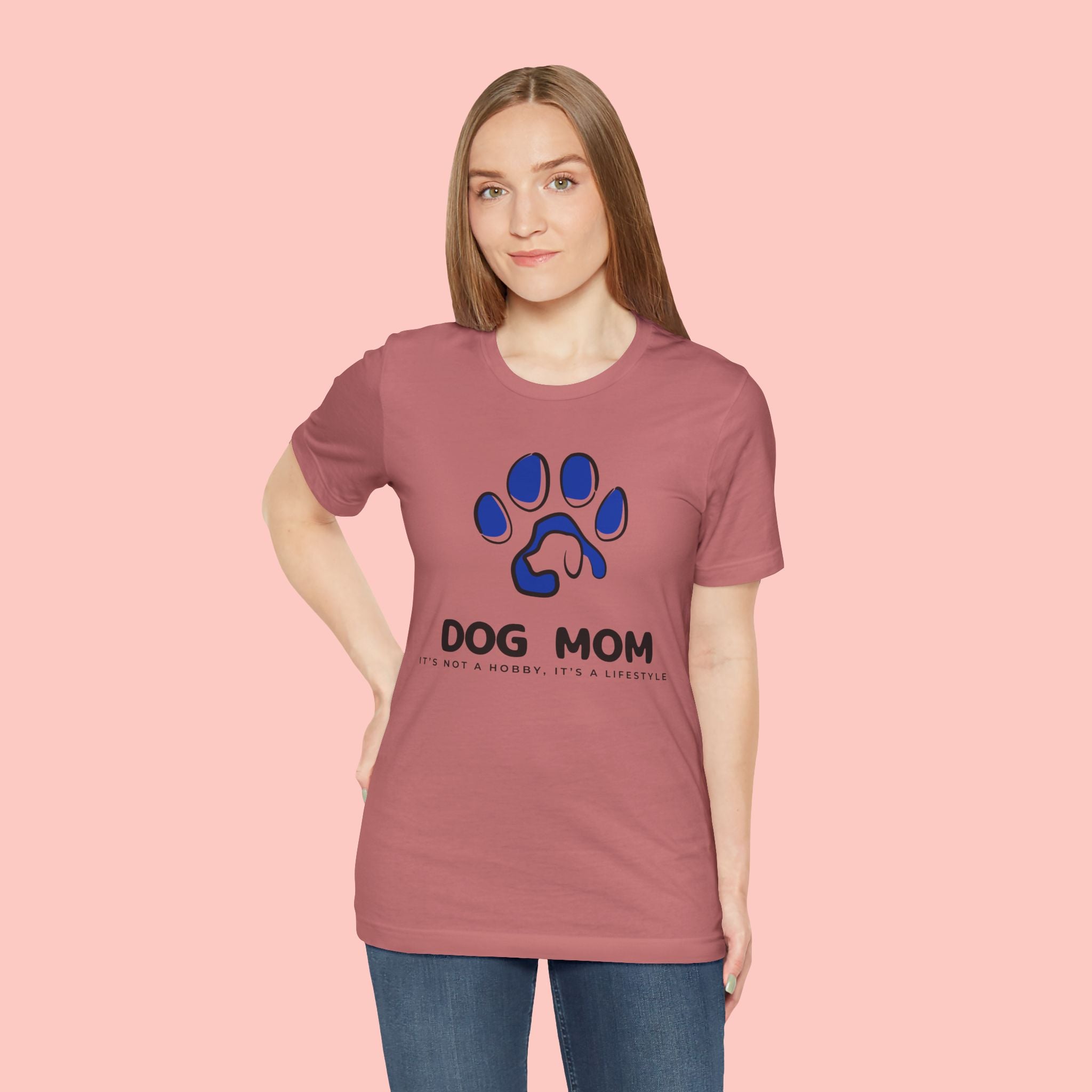 Dog Mom T-Shirt – Blue Paw Graphic "Dog Mom: It's Not a Hobby, It's a Lifestyle"