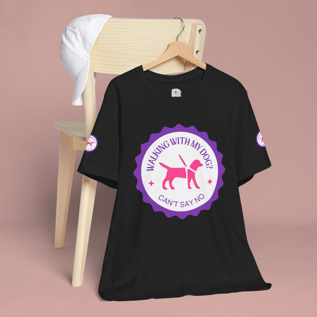 Walking With My Dogs T‑Shirt — "Can't Say No" Dog Lover Tee