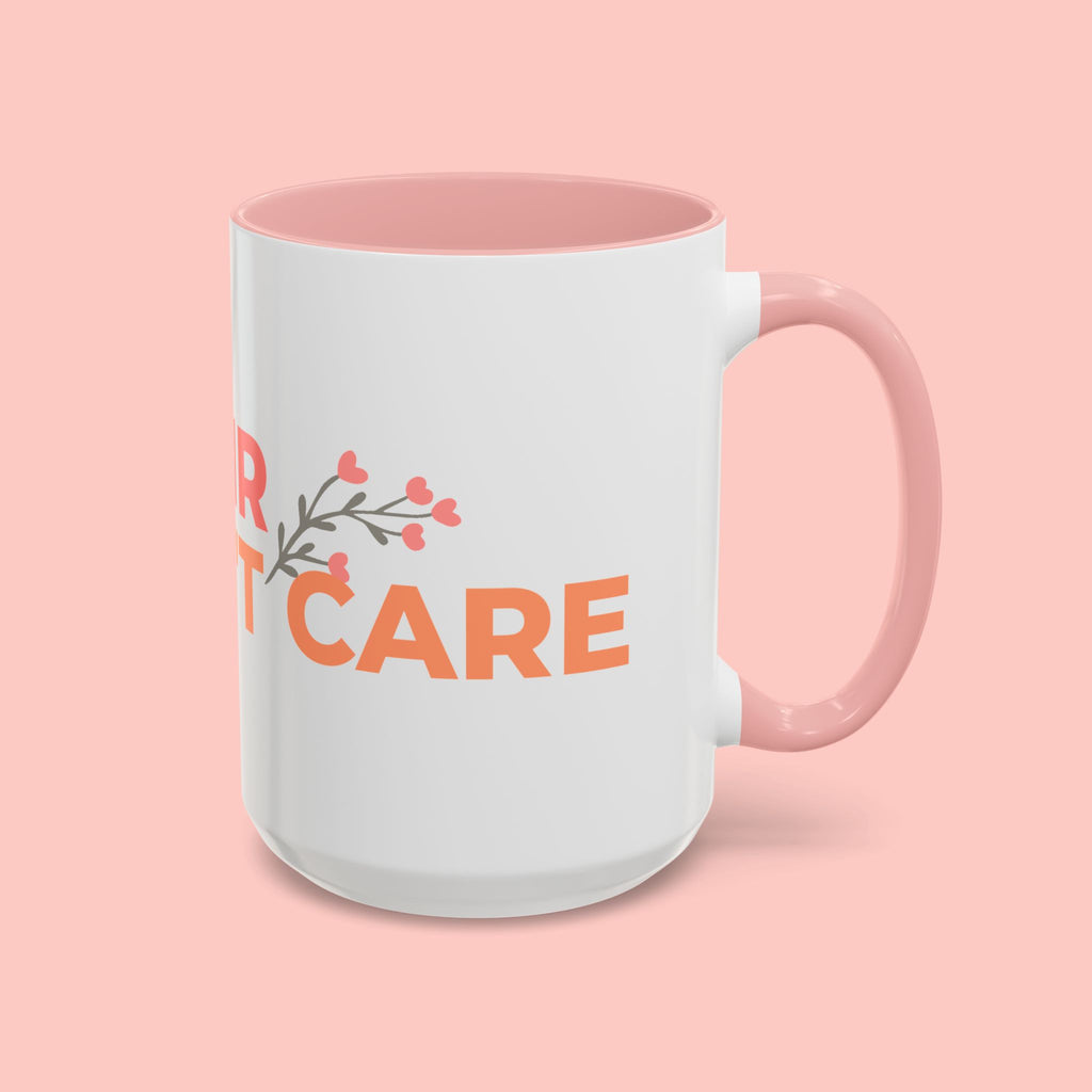 Accent Coffee Mug - "Growing Hair I Don't Care" Floral Script Coffee Mug