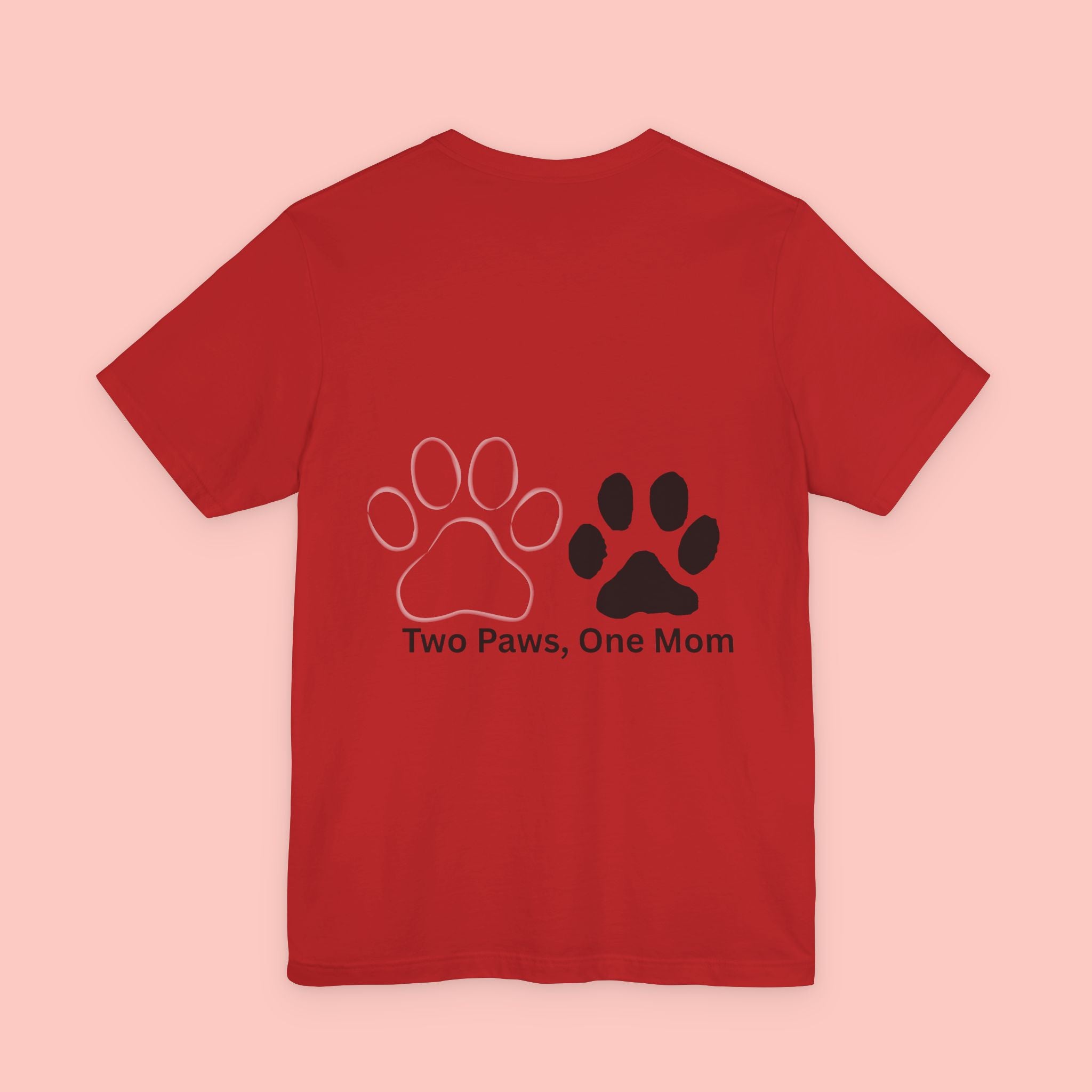 T-Shirt — “Two Paws, One Mom” Paw Print Mom Tee