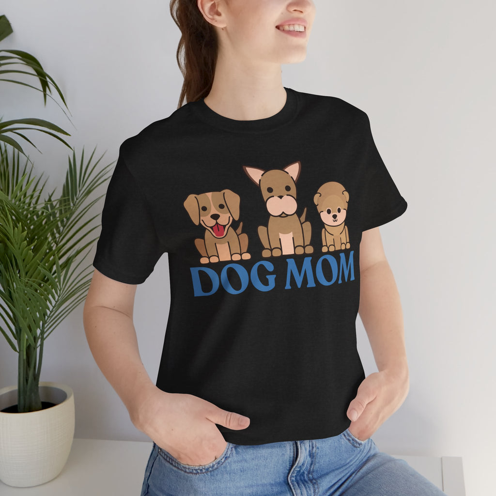 Dog Mom Tee — "Dog Mom: It Is Not A Hobby, It Is A Lifestyle" Cute Puppy Graphic T‑Shirt