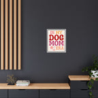 In My Dog Mom Era Framed Canvas Wall Art