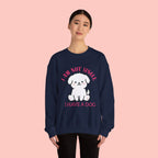 Dog Lover Crewneck Sweatshirt — “I Am Not Single I Have a Dog” Cute Puppy Pullover