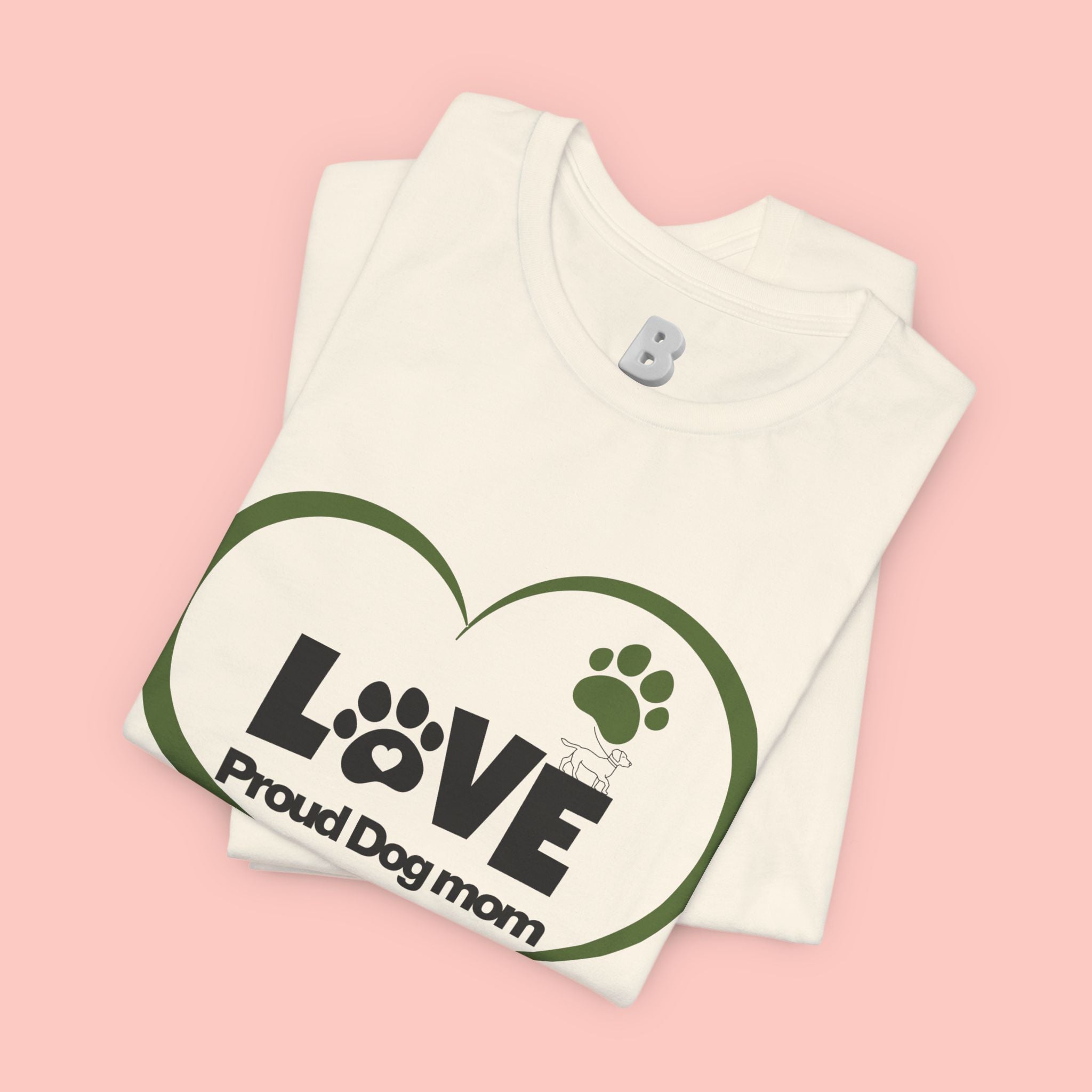 Dog Mom Love T-Shirt — "LOVE Proud Dog Mom" Heart Paw Tee
