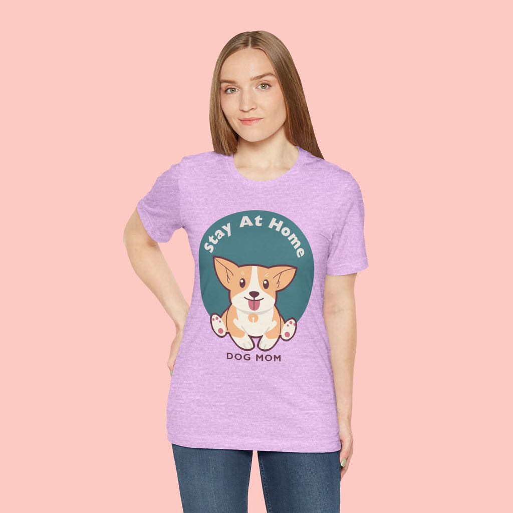 Stay At Home Dog Mom T-Shirt — Cute Corgi Graphic Tee
