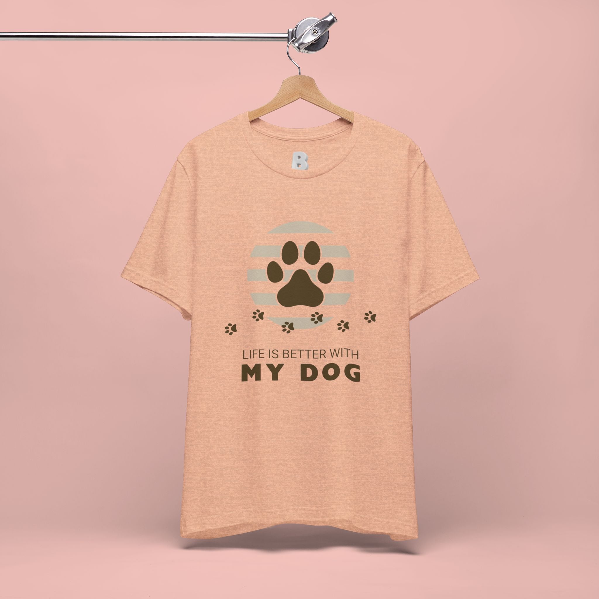 Life Is Better With My Dog T-Shirt