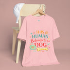 Dog Lover T-Shirt — "This Human Belongs to a Dog" Cute Paw Print Tee