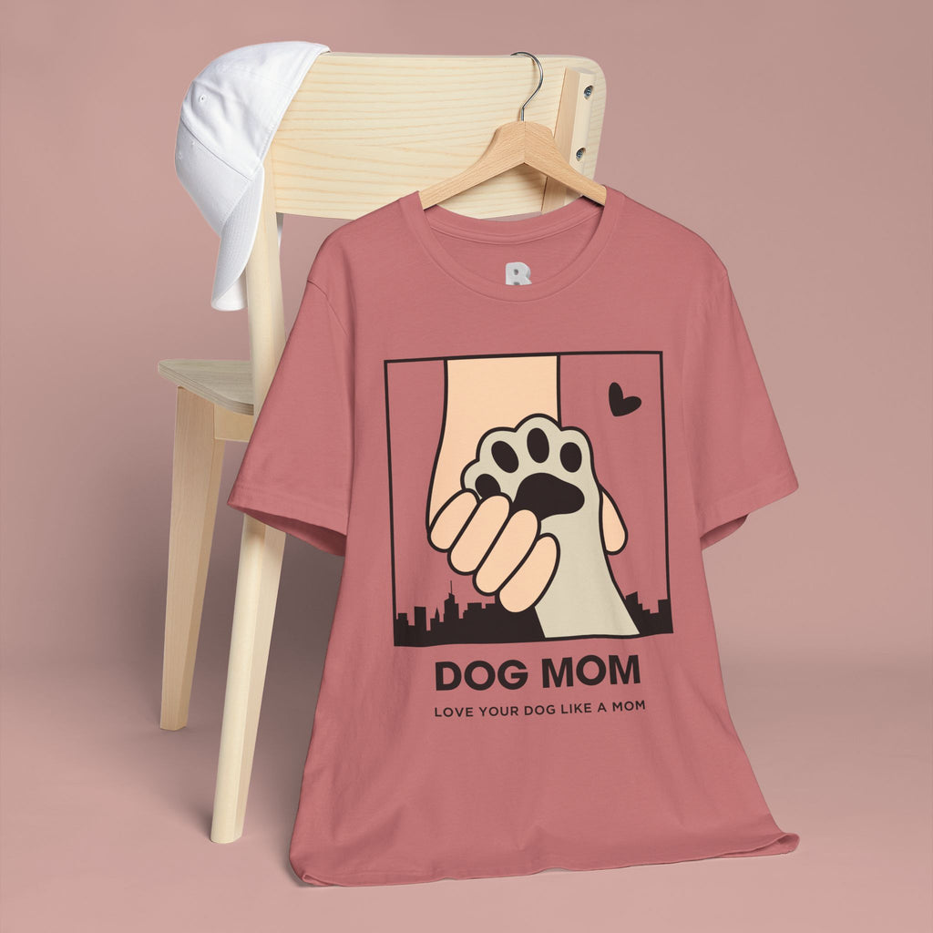 Dog Mom T-Shirt — "Love Your Dog Like a Mom" Paw Print Graphic