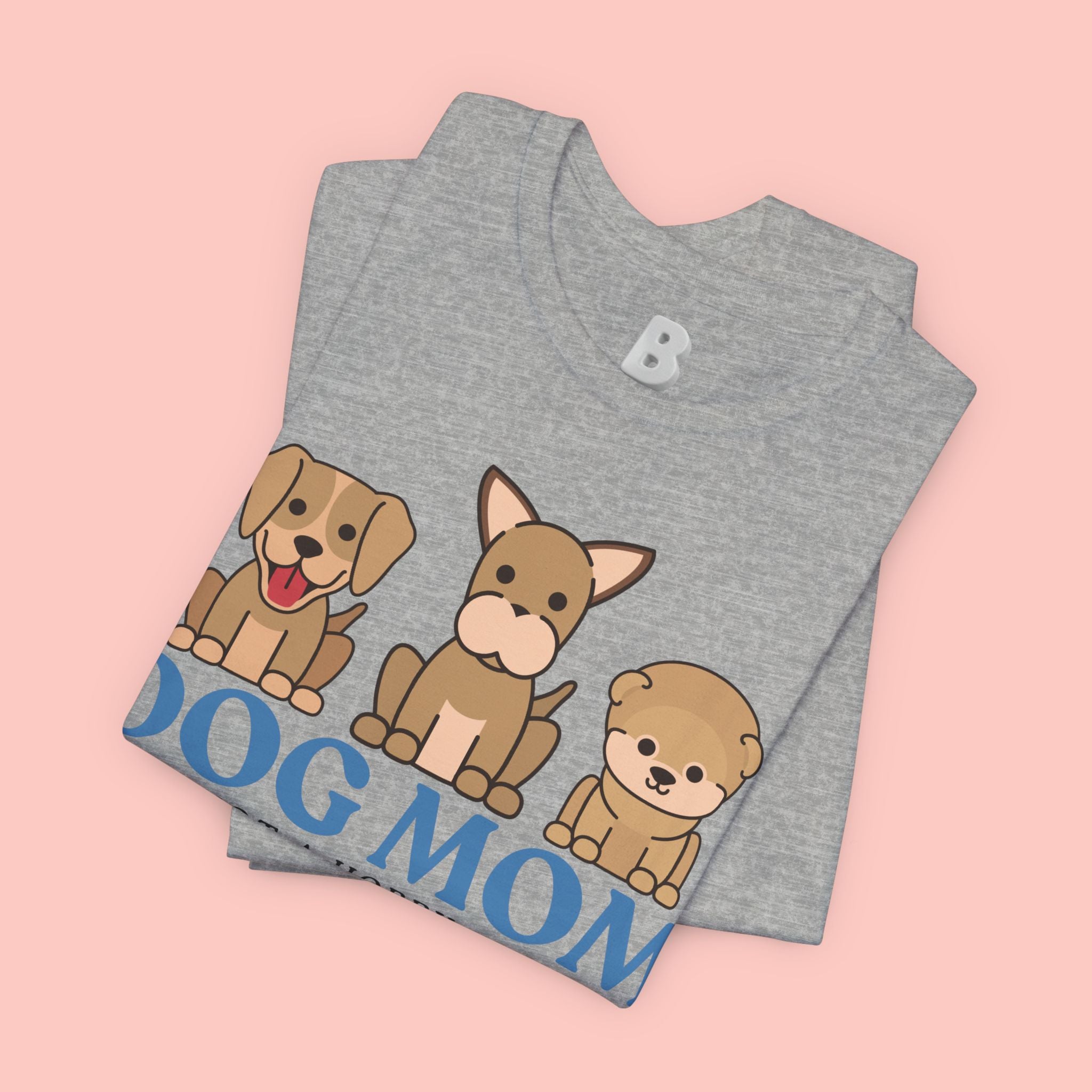 Dog Mom Tee — "Dog Mom: It Is Not A Hobby, It Is A Lifestyle" Cute Puppy Graphic T‑Shirt