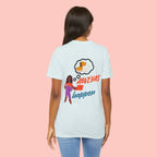 T‑Shirt — "Always Happen" Graphic Tee with Woman & Thought Bubble
