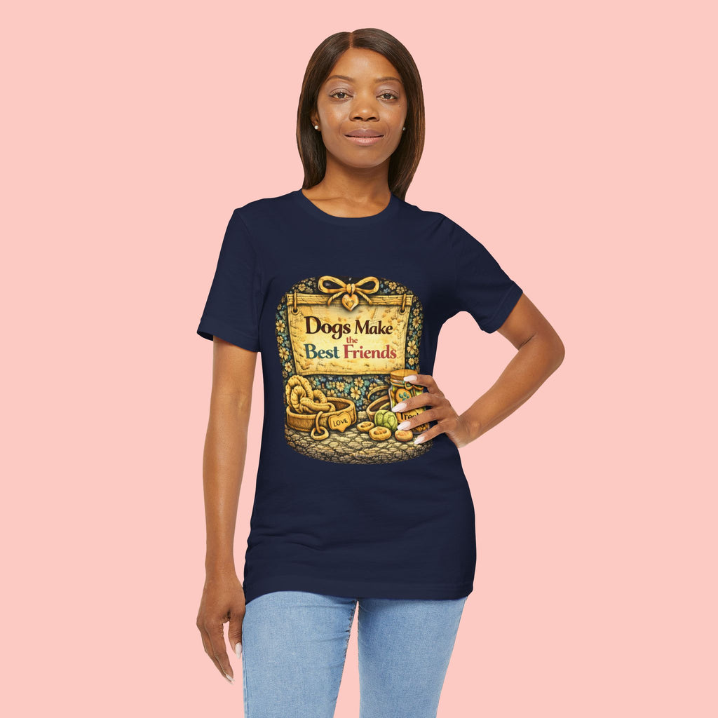 Dogs Make the Best Friends T-Shirt