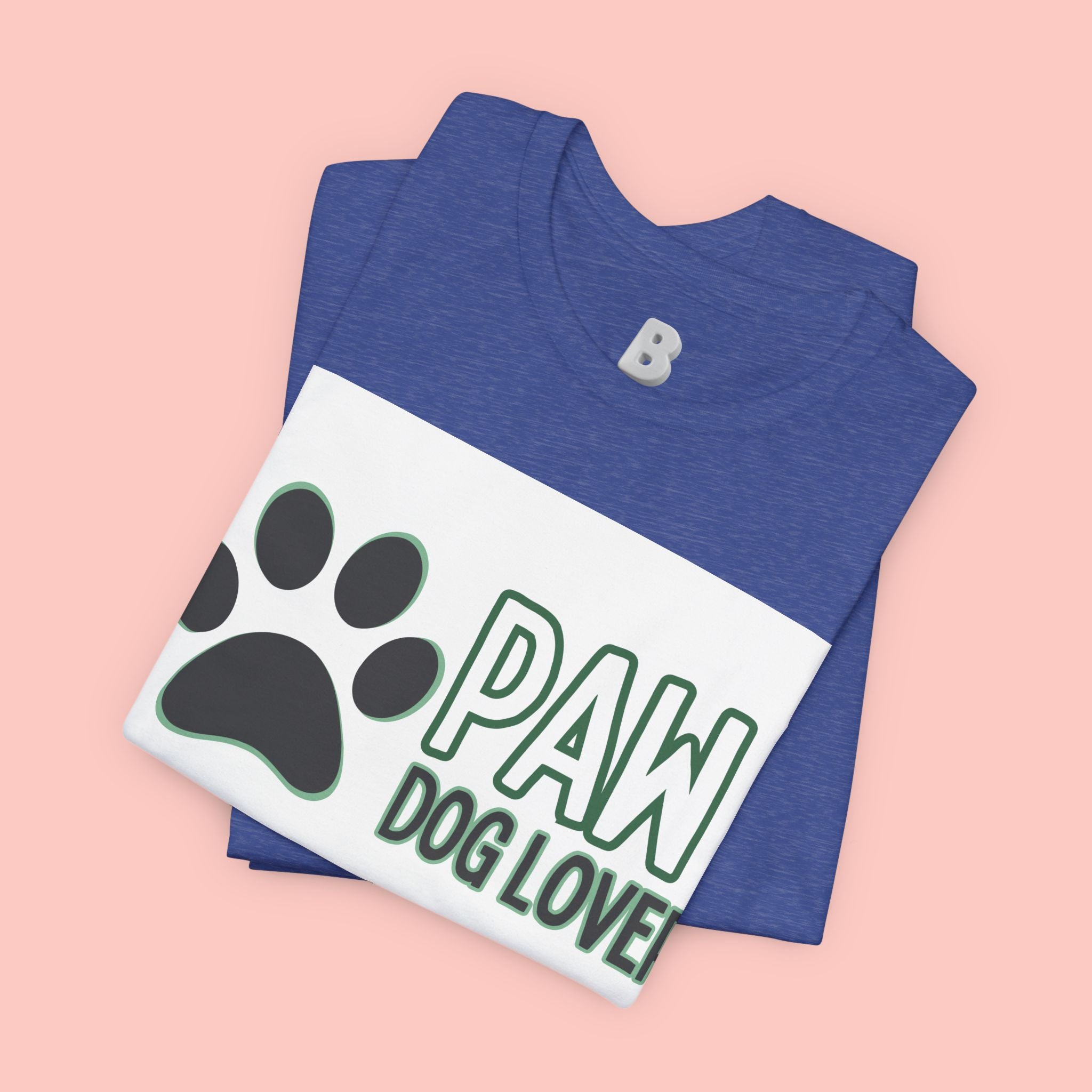 Paw Dog Lover T-Shirt — Cute Paw Print Tee for Dog Owners
