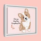 Framed Canvas Print — "First My Dog, Then Everything Else" Corgi Wall Art