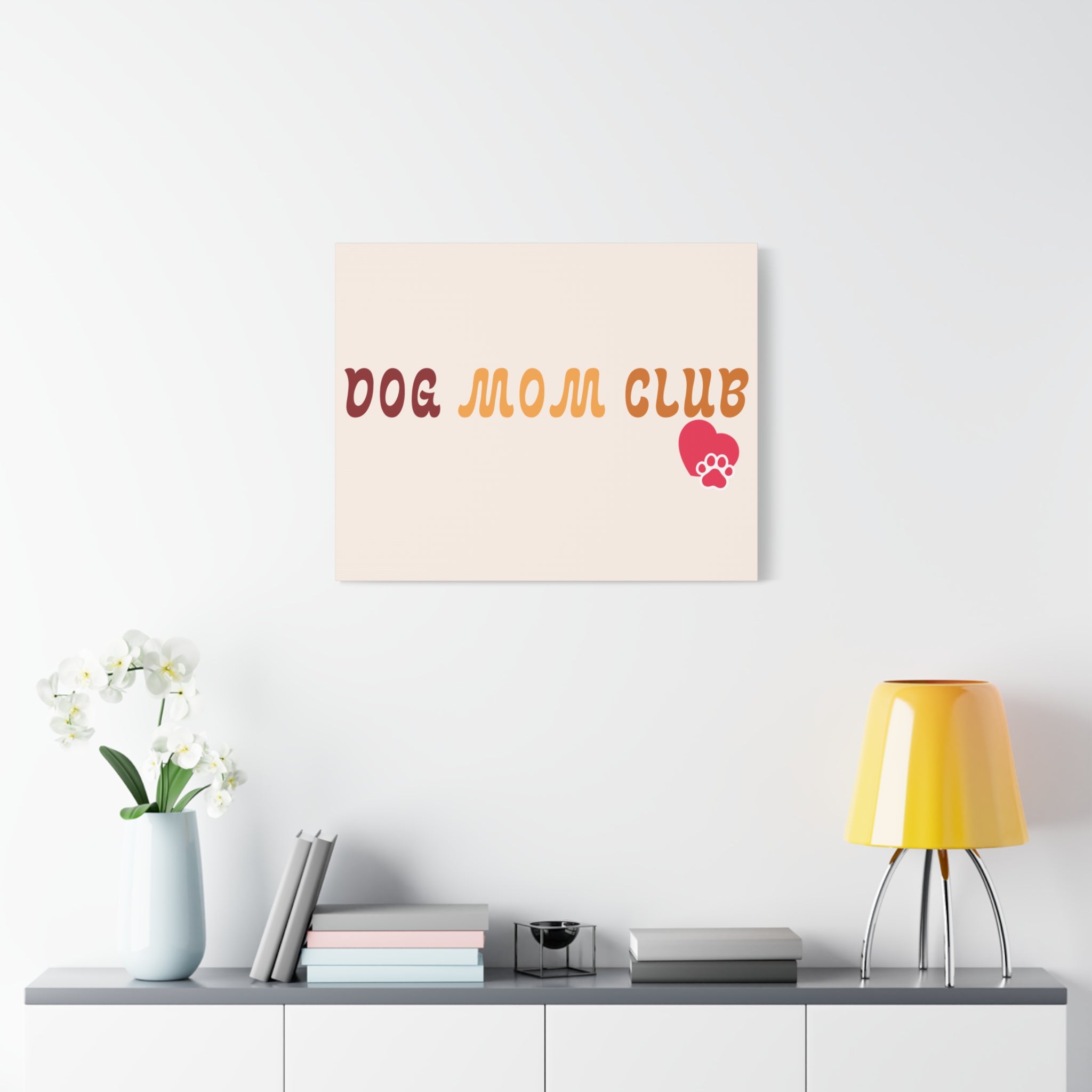 Dog Mom Club Canvas Wall Art — Matte Stretched 1.25"
