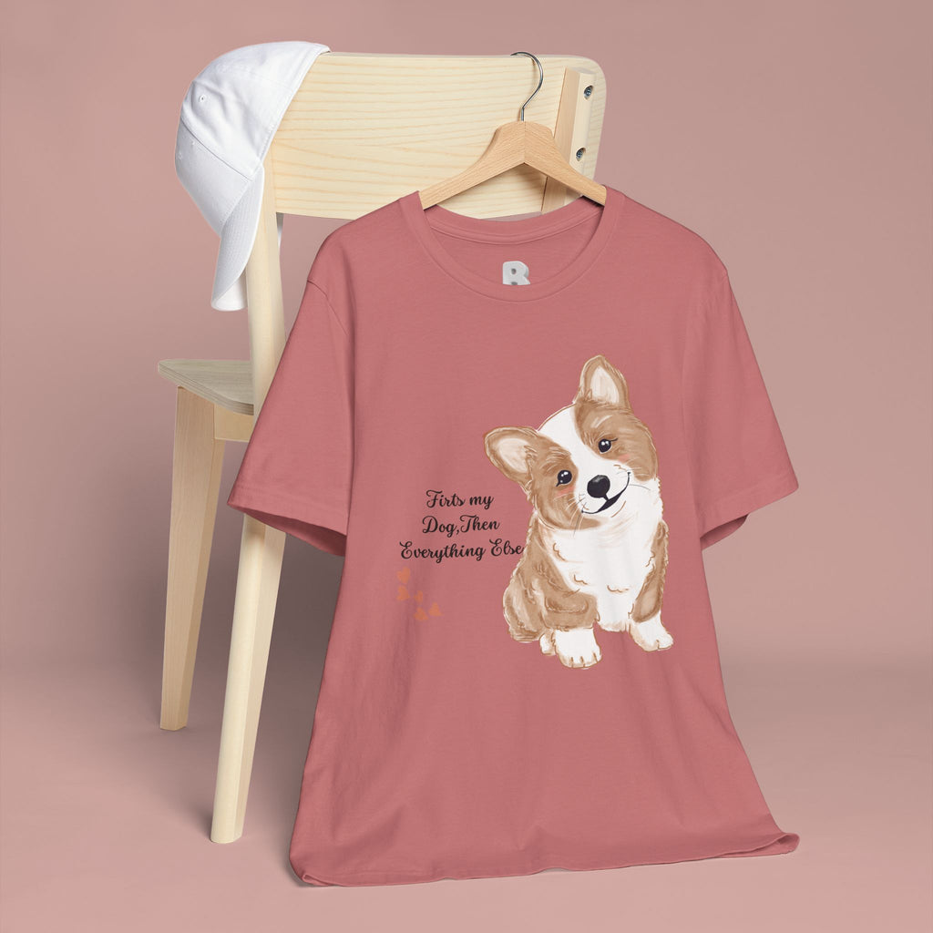 Corgi Love T-Shirt — "This my dog, then everything else" Cute Pet Tee