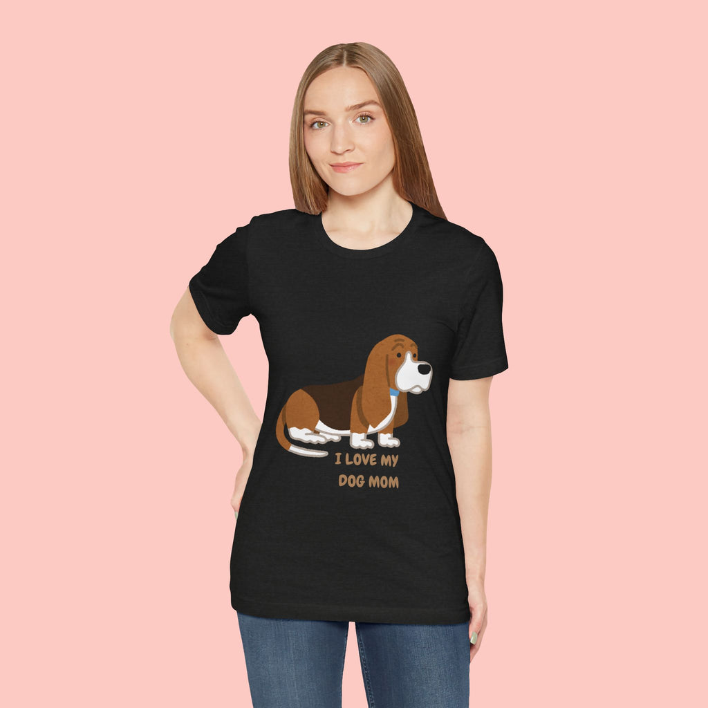 Dog Mom T‑Shirt — Cute Basset Hound I Love My Dog Mom Tee