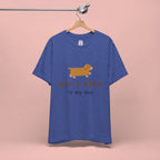 All I Need Is My Dog T‑Shirt — Cute Dachshund Graphic Tee
