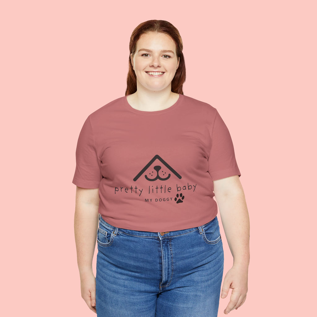 Pretty Little Baby My Doggie T-Shirt