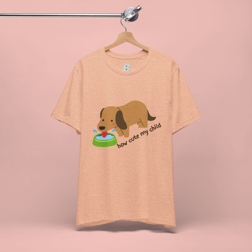 Dog T-Shirt — Cute Dachshund "how cute my child" Graphic Tee