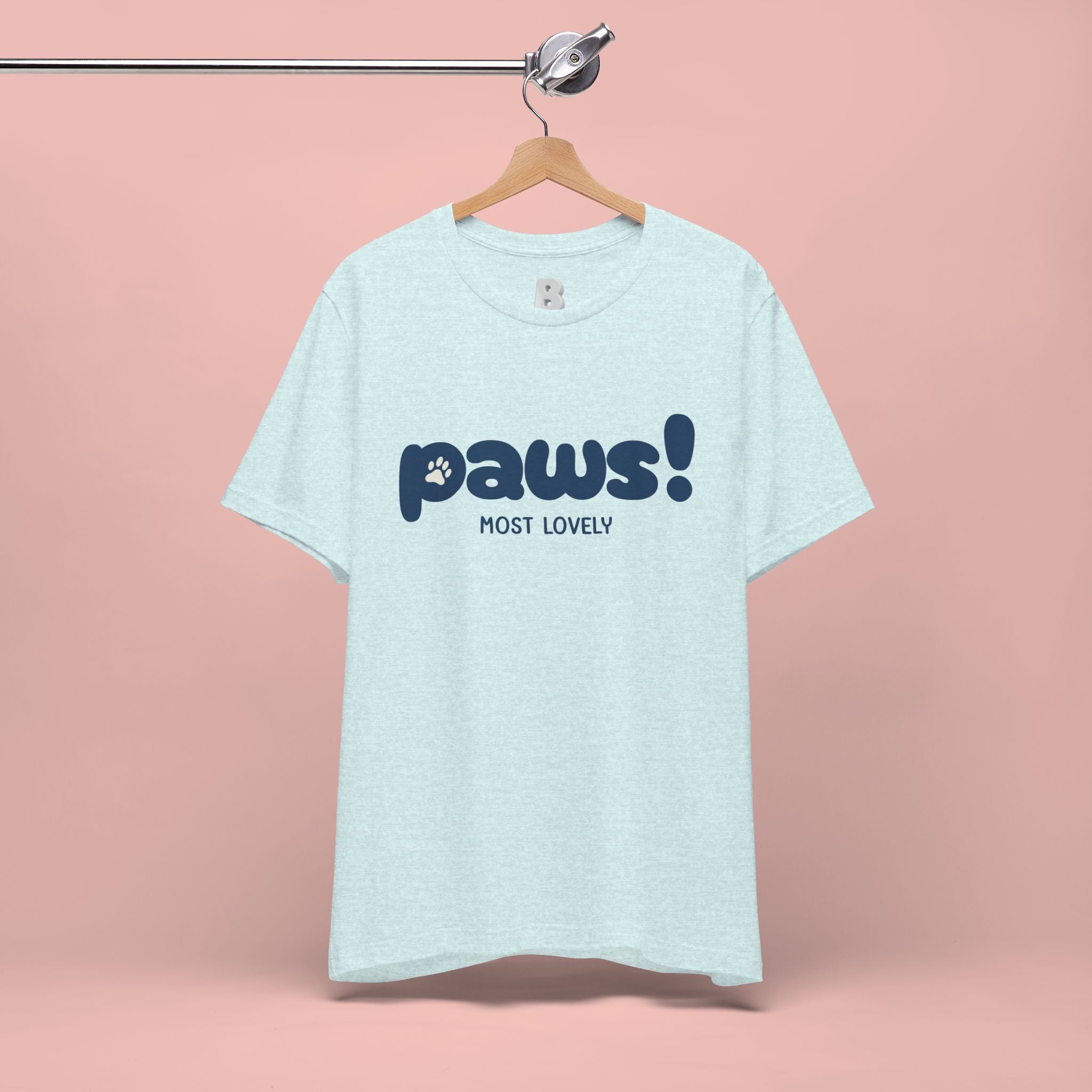 Paws! Cute Paw Print Tee — "Most Lovely" Graphic T-Shirt for Dog & Cat Lovers