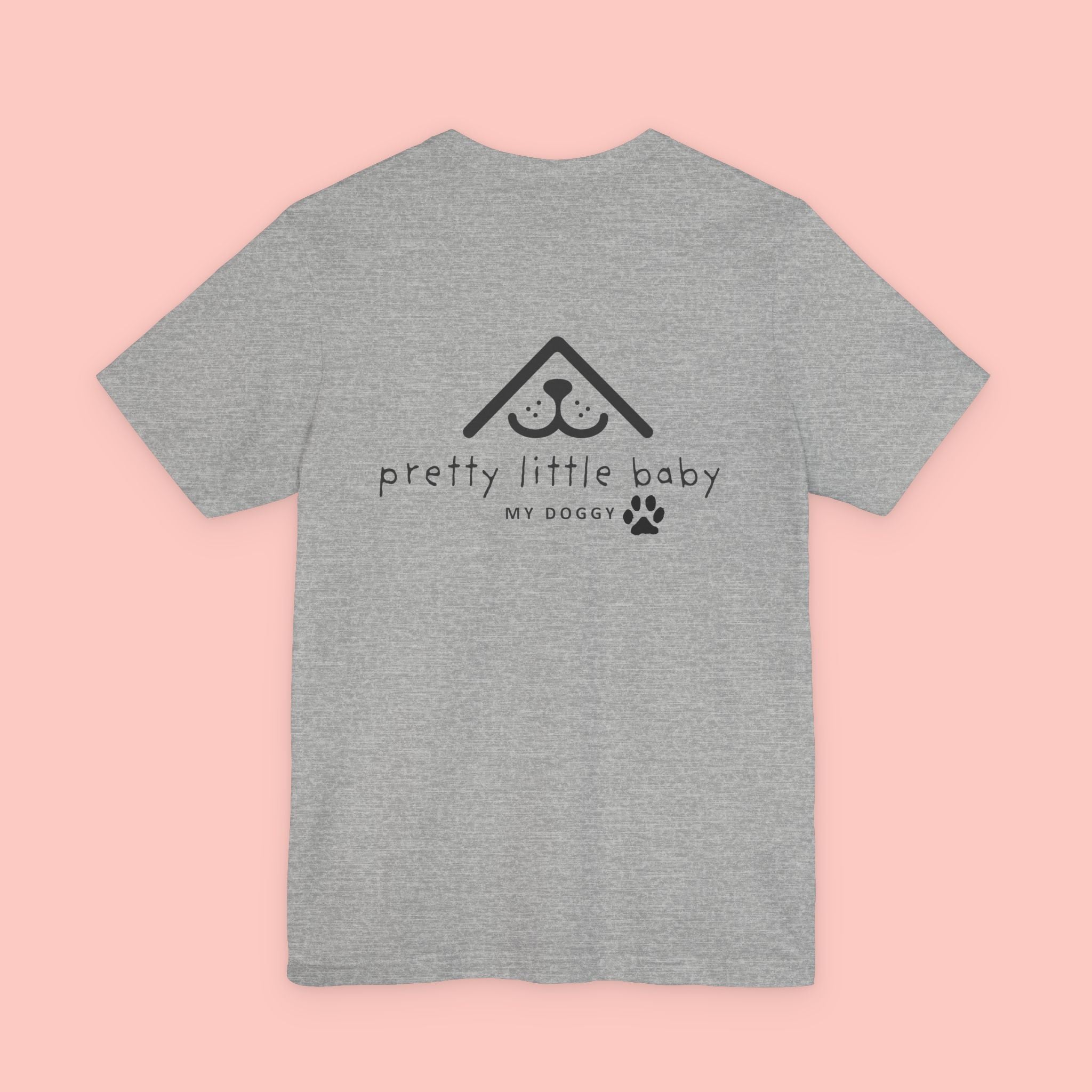 Pretty Little Baby Dog Tee - Cute Paw Print Pet Parent T-Shirt