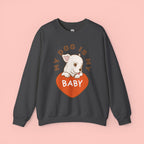 Dog Is My Baby Sweatshirt — Cute Puppy Heart Graphic Crewneck