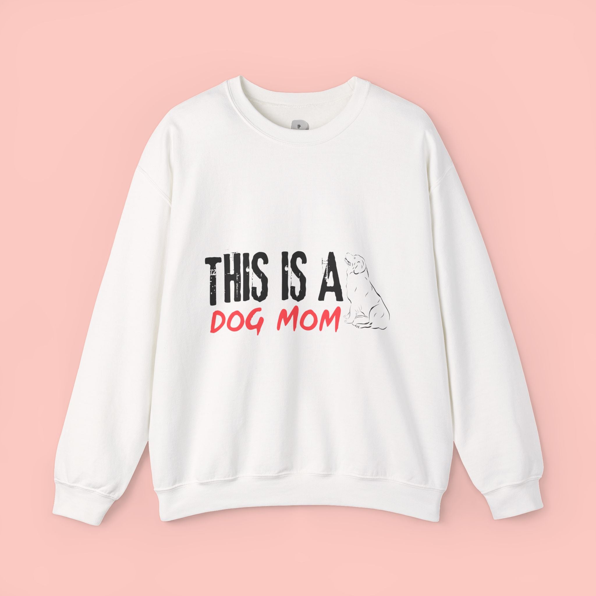 Dog Mom Crewneck Sweatshirt — "This Is A Dog Mom" Cozy Pullover