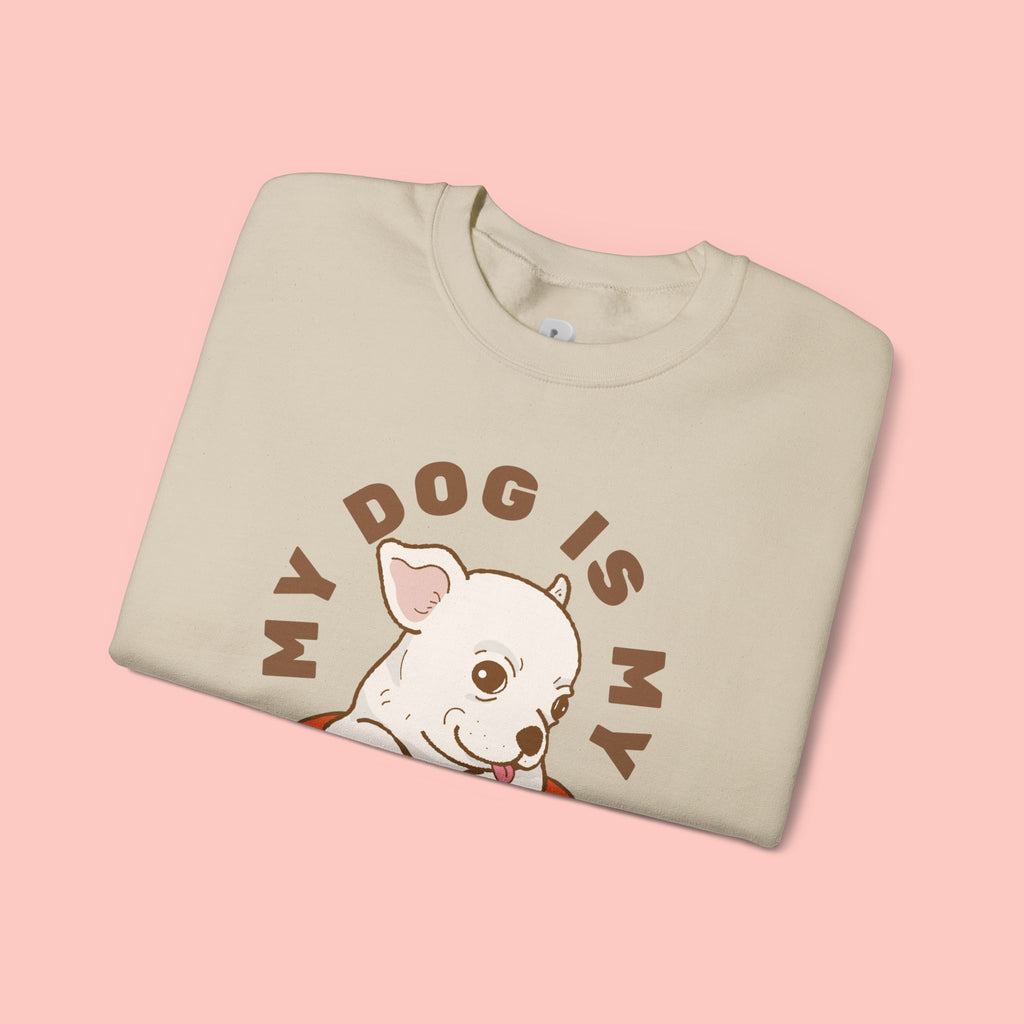 Dog Is My Baby Sweatshirt — Cute Puppy Heart Graphic Crewneck
