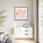 Dog Hair Don’t Care Framed Canvas Print