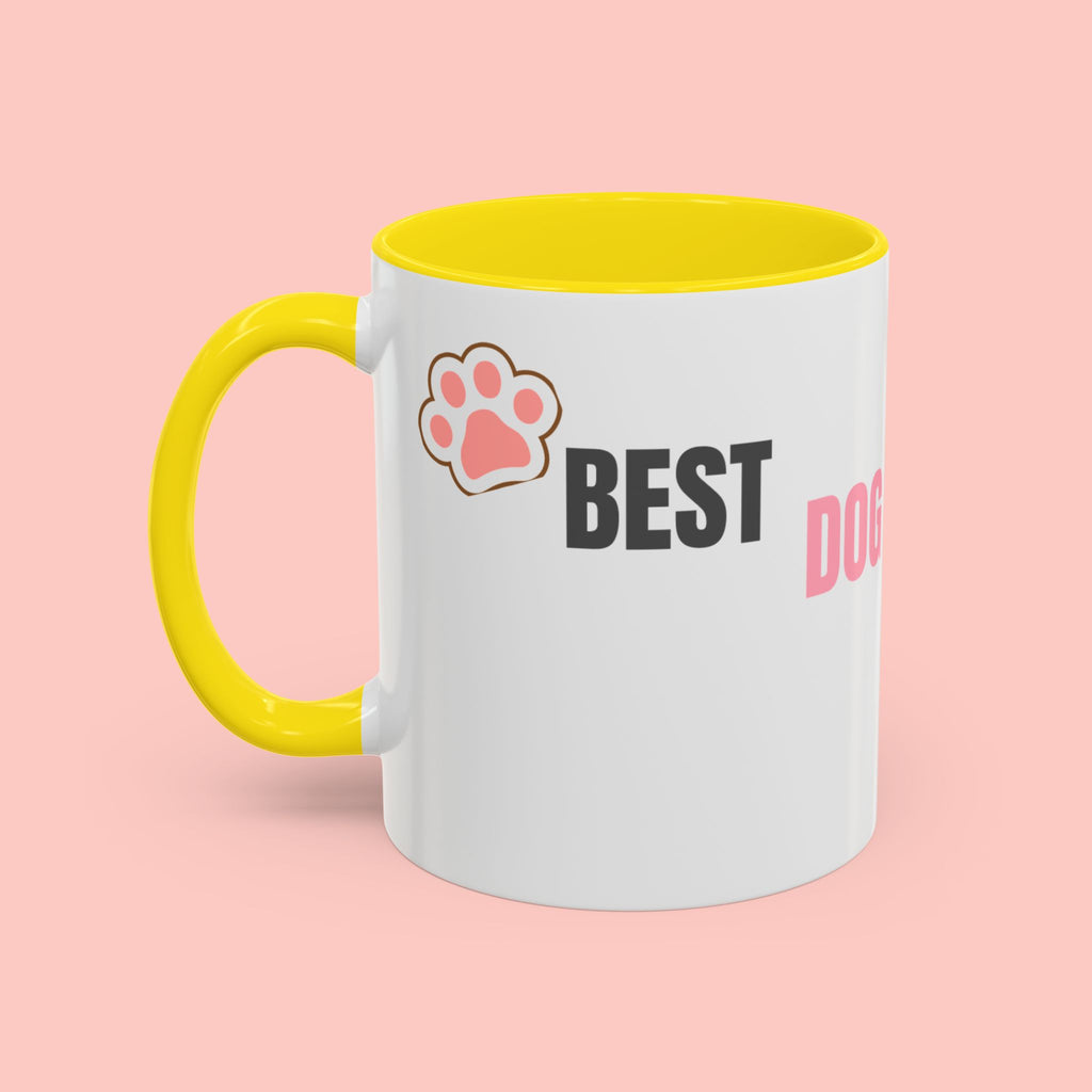 Dog Mom Coffee Mug — Best Dog Mom Ever Accent Ceramic Mug (11oz & 15oz)