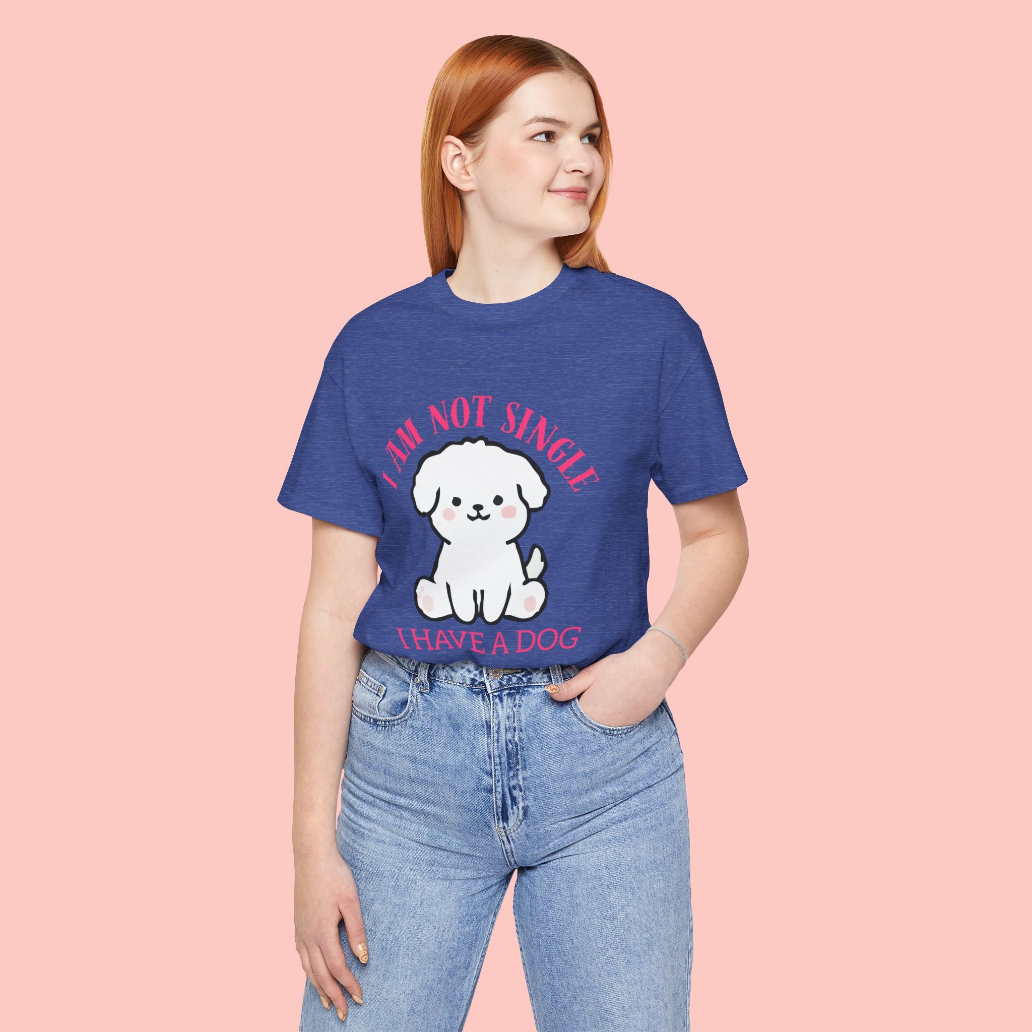 Dog Lover T-Shirt — “I Am Not Single I Have a Dog” Cute Puppy Tee