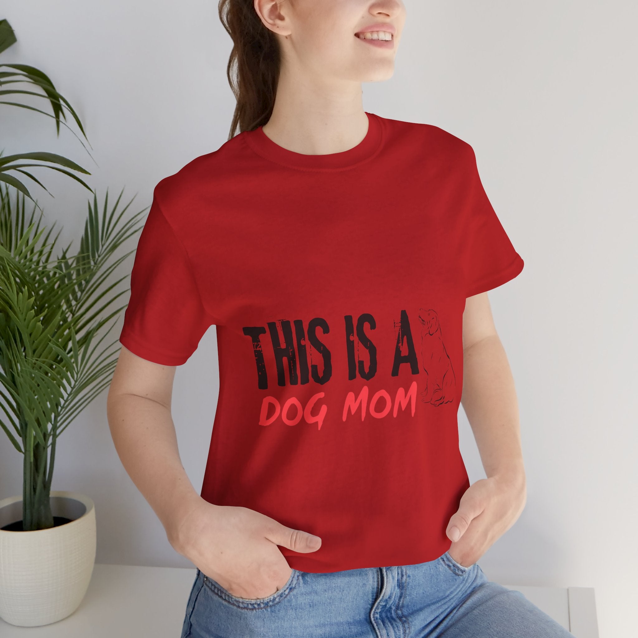 Dog Mom T-Shirt – "This Is A Dog Mom" Graphic Tee