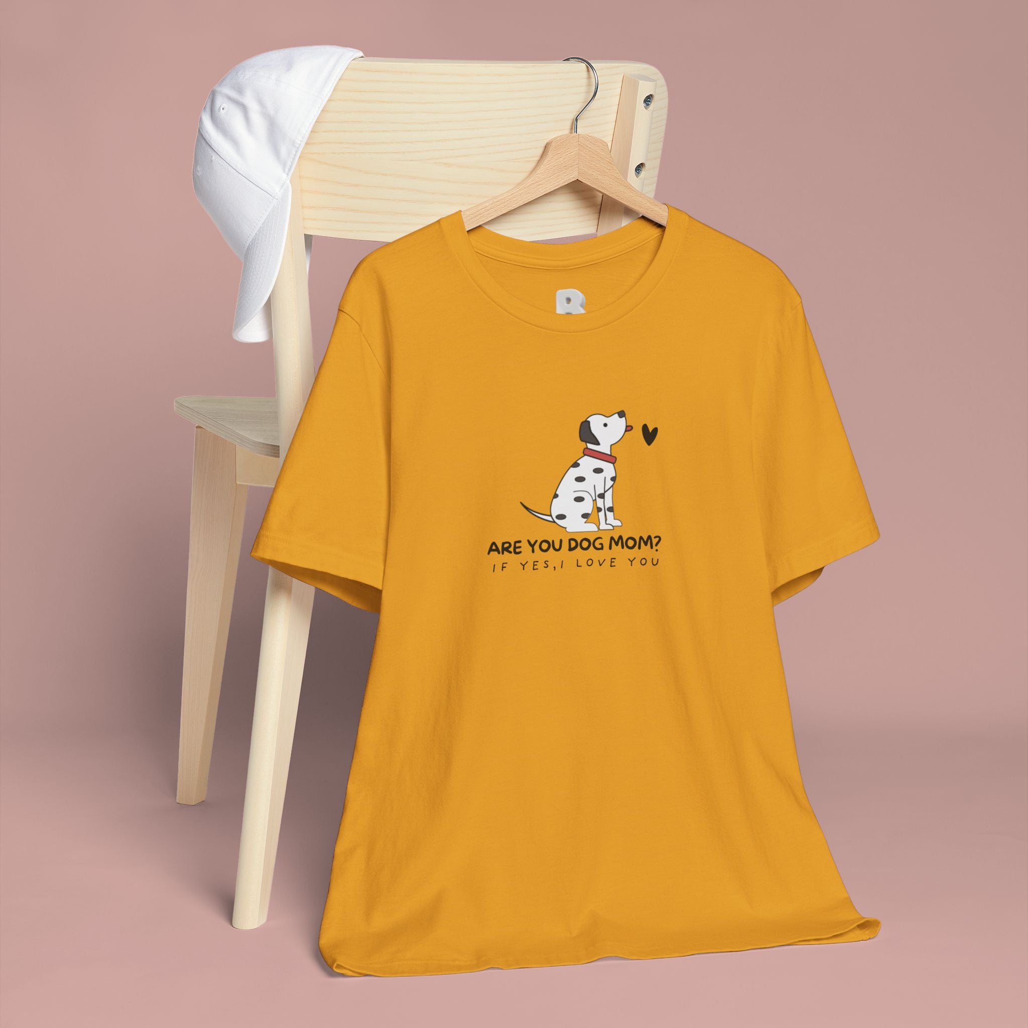 Dog Mom T-Shirt - "Are You Dog Mom? I’ll Still Love You" Cute Dalmatian Graphic Tee