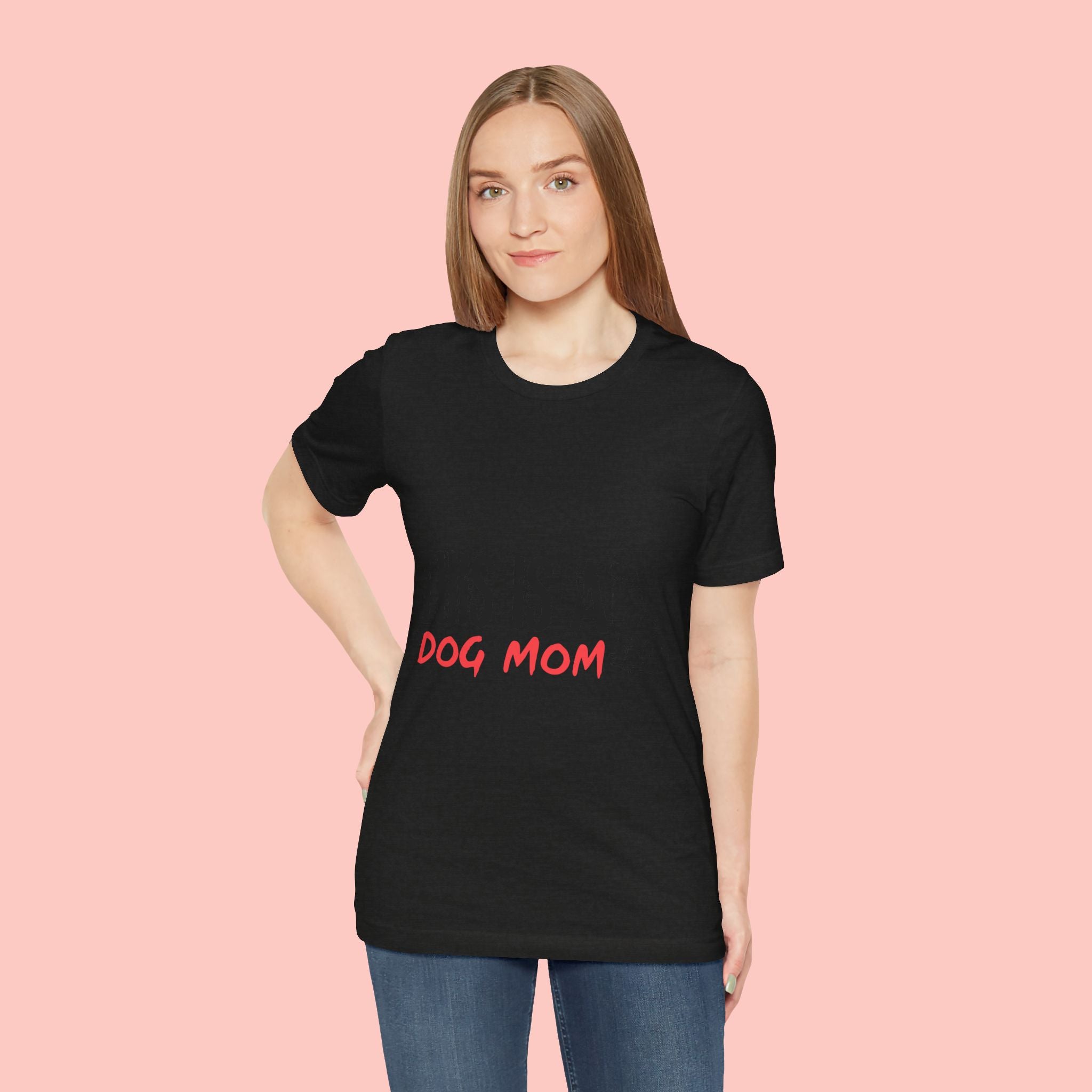 Dog Mom T-Shirt – "This Is A Dog Mom" Graphic Tee