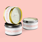 Tin Candle — "Best Dog Mom Ever" Scented Tin Candle | Gift for Dog Lovers
