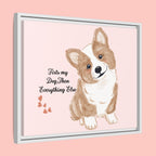 Framed Canvas Print — "First My Dog, Then Everything Else" Corgi Wall Art